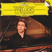Deutsche Grammophon Digital : Pogorelich - Chopin Preludes